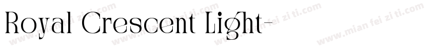 Royal Crescent Light字体转换